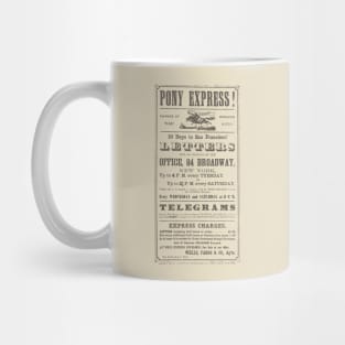 Pony Express Advertisement Mug